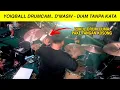 Download Lagu D'MASIV - DIAM TANPA KATA.. YOIQBALL DRUMCAM...