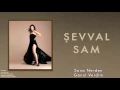Şevval Sam - Sana Nerden Gönül Verdim [ Tango © 2013 Kalan Müzik ]