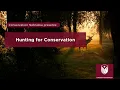 Hunting for Conservation