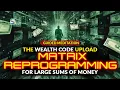 Guided Meditation - The Wealth Code Upload