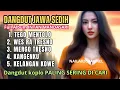 Download Lagu FULL ALBUM INTAN MANDASARI 🎶LAGU DANGDUT SEDIH BIKIN NYESEK / PATAH HATI BIKIN NANGIS PALING DICARI