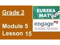Eureka Math Grade 2 Module 5 Lesson 15