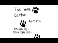 Download Lagu The Milk Carton | PMV / animatic