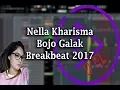 Download Lagu Nella Kharisma - Bojo Galak ( Breakbeat Remix 2K17 )