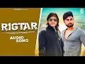 Download Lagu Rigtar (Full Song) Harender Nagar | Raj Kataria, Rahul Pandit | New Haryanvi Songs Haryanavi 2025