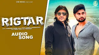 Rigtar (Full Song) Harender Nagar | Raj Kataria, Rahul Pandit | New Haryanvi Songs Haryanavi 2025