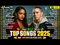 Lagu Billboard 2025 🍀 Top Hits 2025 🍁 Rihanna, Adele, The Weeknd, Maroon 5, Ed Sheeran, Justin Bieber