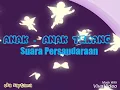 Download Lagu Anak-anak Terang -Suara Persaudaraan