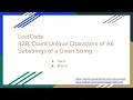 LeetCode 828 Count Unique Characters of All Substrings of a Given String