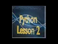Python Lesson 2 Variables naming and string concatenation