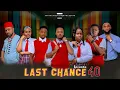Download Lagu LAST CHANCE | 40 |