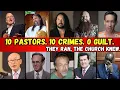 10 Pastors Who Got Exposed and Ran And Living Double Lives Now