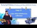 Step 22 - Color offset Bidirection calibration