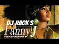DJ RIICK'S FEAT FANNY J JE L'AIME ( remix djriicks ) 2022