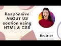 Responsive ABOUT US section using HTML and CSS only