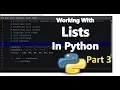 Working With Lists in Python Part 3