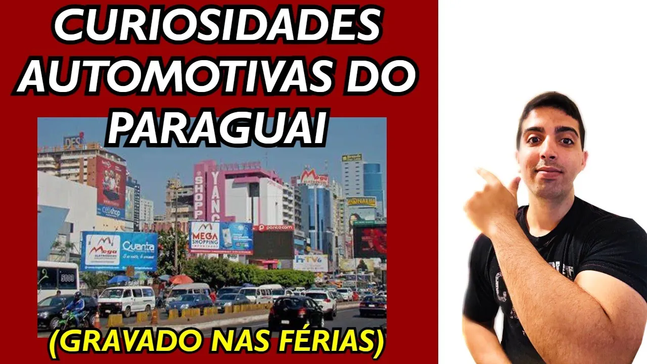 Curiosidades automotivas do paraguai