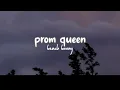 Download Lagu prom queen - beach bunny | shut up, count your calories | tiktok lyrics.