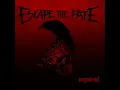 One For the Money - Escape The Fate