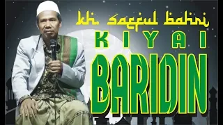 Download KH. SAEFUL BAHRI (Kiyai Baridin) Part 4 MP3