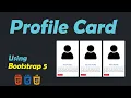 How to Create profile card using BOOTSTRAP 5