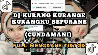 dj kurang kurange kurangku sepurane ncen anane ngene cundamani by why fnky remix