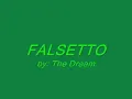 Falsetto-The Dream