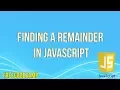 Finding a Remainder in JavaScript JavaScript Tutorial FreeCodeCamp