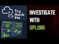 TryHackMe Investigating with Splunk Walkthrough