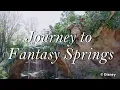 Journey to Fantasy Springs/ジャニー・トゥ・ファンタジースプリングス
