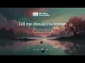 Download Lagu Tell me should I’ve known - Victor Lundberg