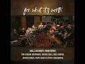 For What It's Worth (feat. Sierra Hull, The Gibson Brothers, Dré Anders & Justin Moses) - The Travelin' McCourys