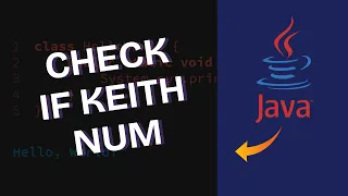 How to Check if Number is Keith Number in Java 2025