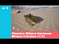 How to add Wheel Systems into our Physics Simulation Component Wheel Friction
