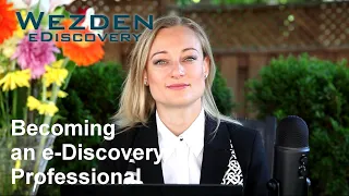 Becoming an e-Discovery Professional