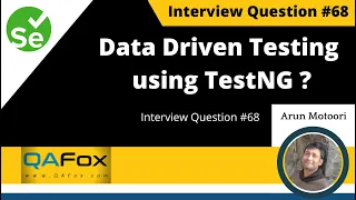 How to implement Data Driven Testing Data Driven Framework using TestNG Interview Question