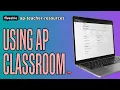 AP Classroom - Teacher Setup Tutorial