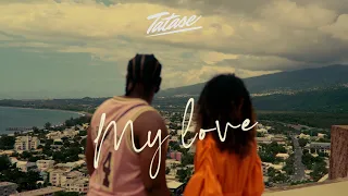Tatase - My love -  2026