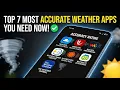 Top 7 Most Accurate Weather Apps You Can Use Right Now