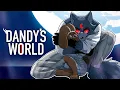 WILD SIDE but Dandy's world animation