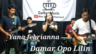Download Damar opo lilin \u0026 Yana febrianna (CoFFee  Music) MP3