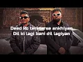 O' Sajna - Badshah, Divine & Nikhita Gandhi || Dil kya kare jab kisi se || By Î.K Musics.
