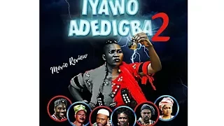 iyawo adedigba nollywood movie review ibrahim chatta yewande adekoya