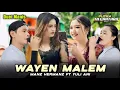 Download Lagu Duet Manis Lagu Sasak Wayen Malem Manz Hermanz FT Yuli Ani Putra Megantara