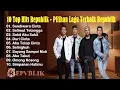 Download Lagu 10 Top Hits Republik - Pilihan Lagu Terbaik Republik | Tanpa Iklan 🎧