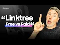 Is Linktree Free Good Enough or Should You Pay