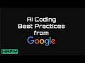 5 AI Coding Best Practices from a Google AI Director That Actually Work