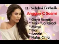 Anggun C Sasmi - Gaya Remaja - Tua - Tua Keladi - Mimpi - Nafas Cinta - Sendiri