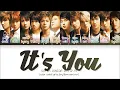 Download Lagu SUPER JUNIOR 슈퍼주니어 - 'It’s You' 너라고 (Color Coded Lyrics Eng/Rom/Han/가사)