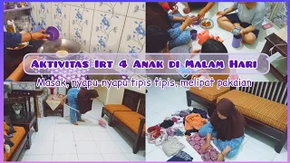 Download Aktivitas Irt 4 Anak di Malam Hari || masak tempe dan telur dadar buat makan malam, lipat pakaian MP3